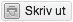 Skriv ut